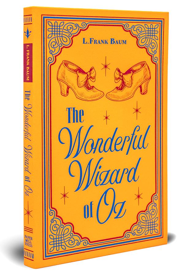 The Wonderful Wizard of Oz (Paper Mill Press Classics)