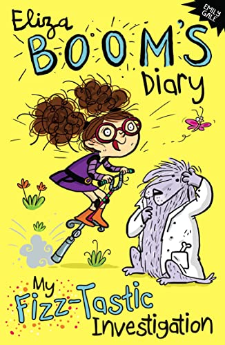 My Fizz-Tastic Investigation (Eliza Boom's Diary)