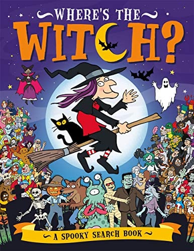 Where's the Witch? A Spooky Search-and-Find Book