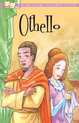 Othello, the Moor of Venice (Shakespeare Children's Stories)