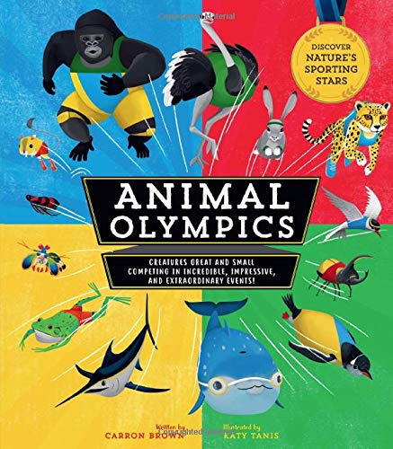 Animal Olympics (Discover Nature's Sporting Stars)