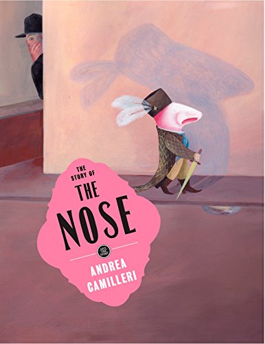 The Story of the Nose (Save the Story, Bk. 6)