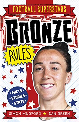 Bronze Rules (Football Superstars, Bk. 19)
