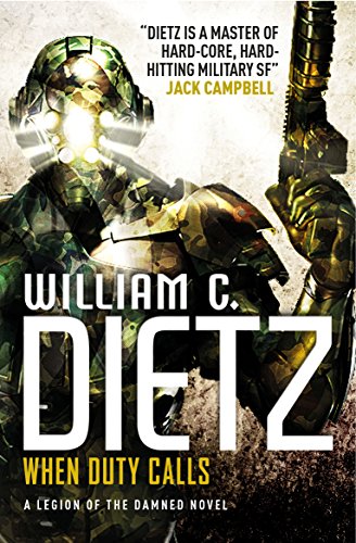 When Duty Calls (Legion of the Damned, Bk. 8)