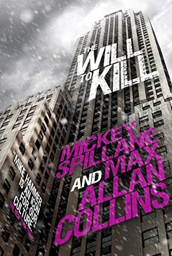 The Will to Kill (Mike Hammer)