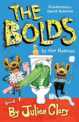 The Bolds to the Rescue (The Bolds, Bk. 2)