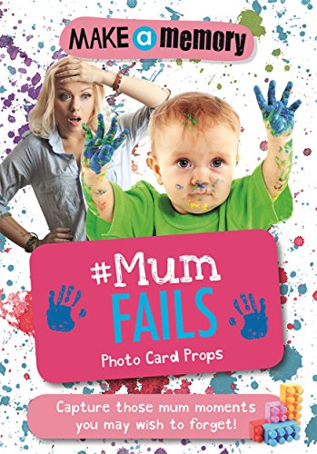 #Mum Fails Photo Card Props (Make a Memory)
