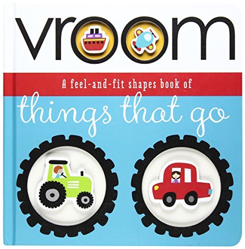Vroom: A Feel-and-Fit Shapes Book of Thing that Go