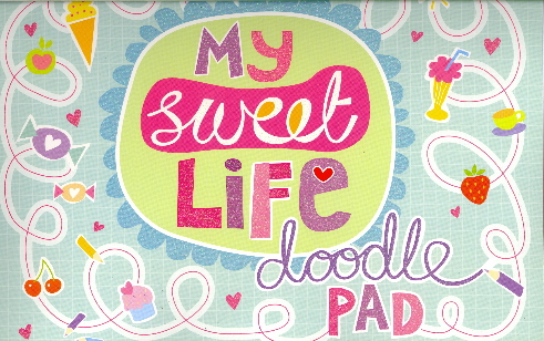 My Sweet Life Doodle Pad