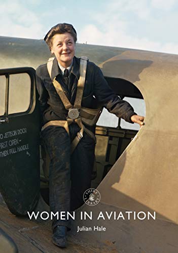 Women in Aviation (Shire Library)