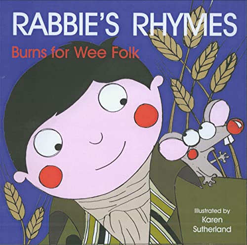 Rabbie's Rhymes: Robert Burns for Wee Folk (Scots Edition)