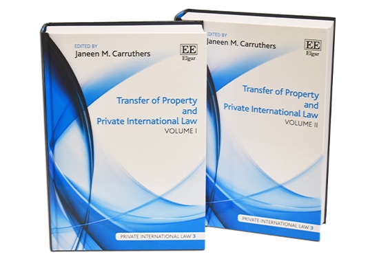 Transfer of Property and Private International Law (Private International Law Series, 3, Volume 1 & 2)
