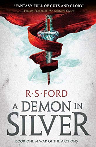 A Demon in Silver (War of the Archons, Bk. 1)