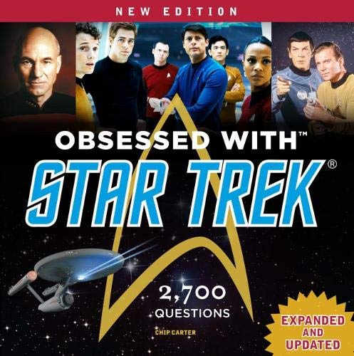 Obsessed With Star Trek (Expanded and Updated)