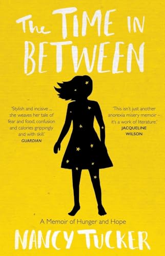 The Time in Between: A Memoir of Hunger and Hope