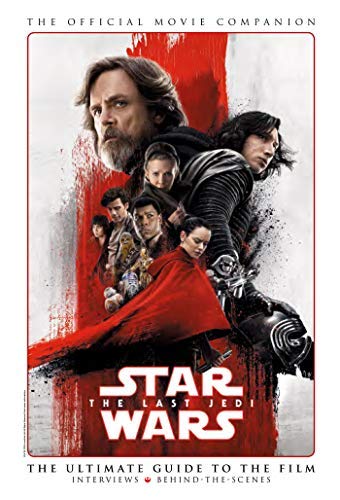The Official Movie Companion (Star Wars: The Last Jedi)