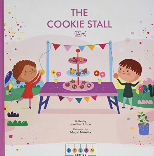 The Cookie Stall (STEAM Stories, Art)