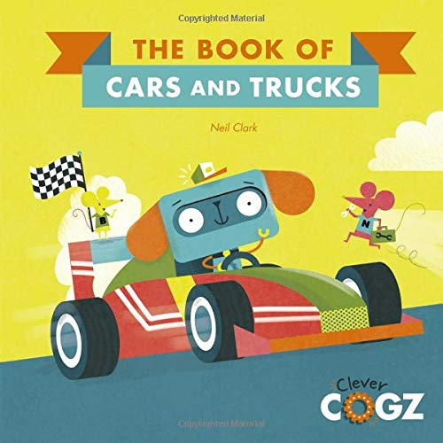 The Book of Cars and Trucks (Clever Cogz)