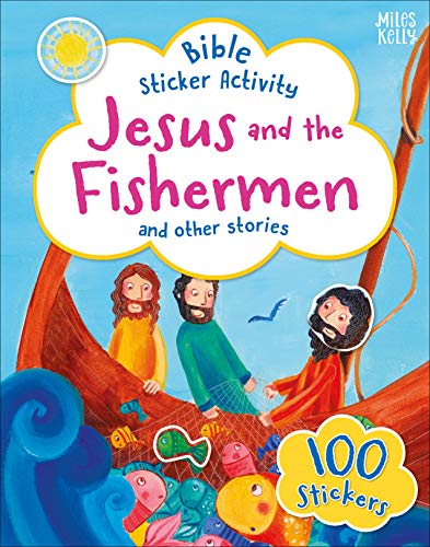 Jesus and the Fisherman and Other Stories (Bible Sticker Activity)