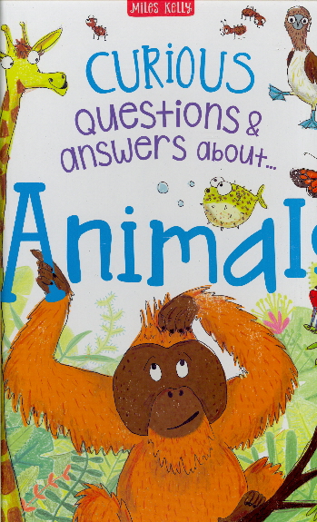 Curious Questions & Answers About: Animals