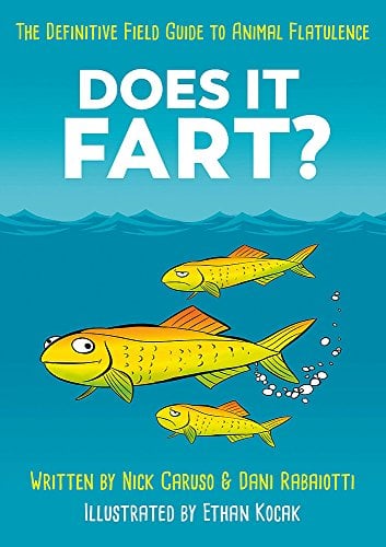 Does It Fart? The Definitive Guide to Animal Flatulence