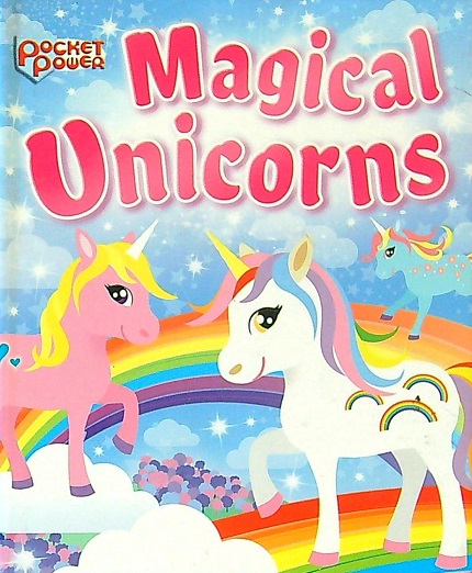Magical Unicorns (Pocket Power)