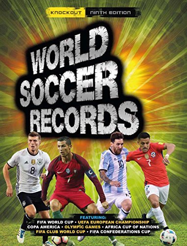 World Soccer Records 2018 (9th Edition)