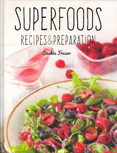 Superfoods Recipes & Preparation