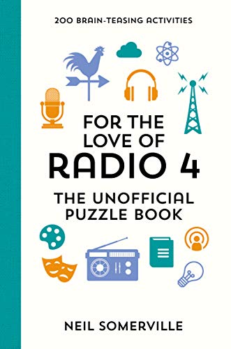 For the Love of Radio 4: The Unofficial Puzzle Book