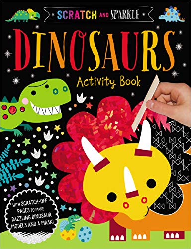 Dinosaurs Activity Book (Scratch and Sparkle)