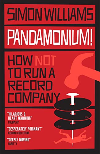 Pandamonium! How (Not) to Run a Record Company