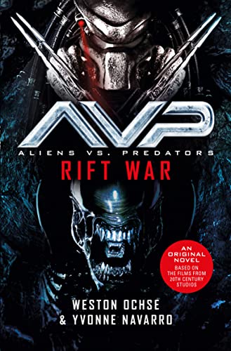 Rift War (Aliens Vs. Predators)