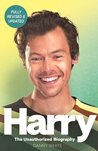 Harry: The Unauthorized Biography (Revised and Updated)