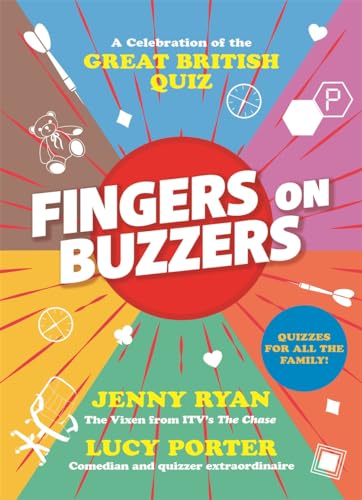 Fingers on Buzzers: A Celebration of the Great British Quiz