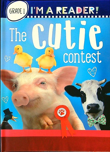 The Cutie Contest (I'm a Reader!, Grade 1)