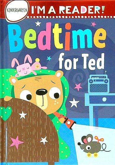 Bedtime for Ted (I'm a Reader!, Grade K)