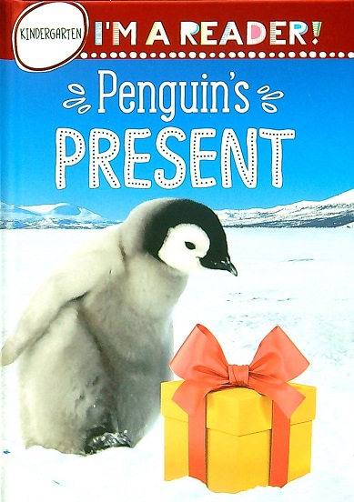 Penguin's Present (I'm a Reader, Grade K)
