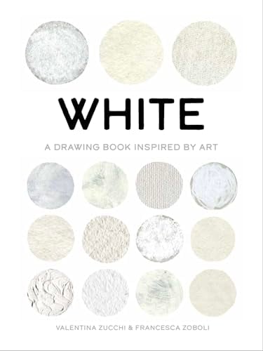 White: A Drawing Book Inspired by Art