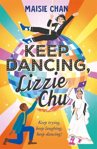 Keep Dancing, Lizzie Chu