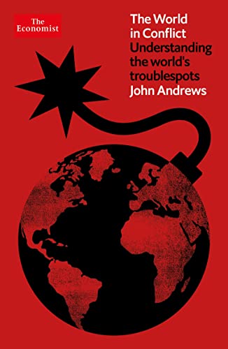 The World in Conflict: Understanding the World's Troublespots (Fourth Edition)