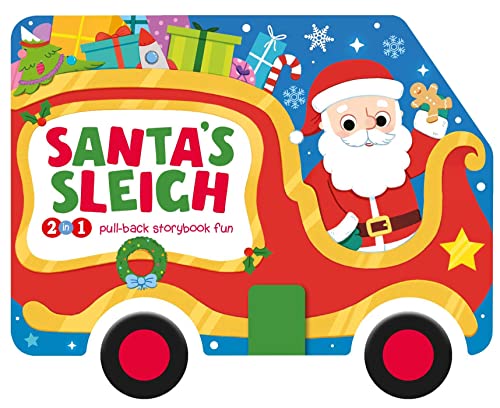 Santa's Sleigh: 2-In-1 Pull-Back Storybook Fun