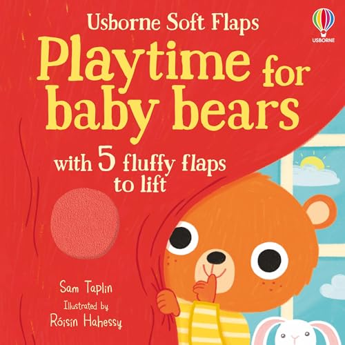 Playtime for Baby Bears (Soft Flaps)