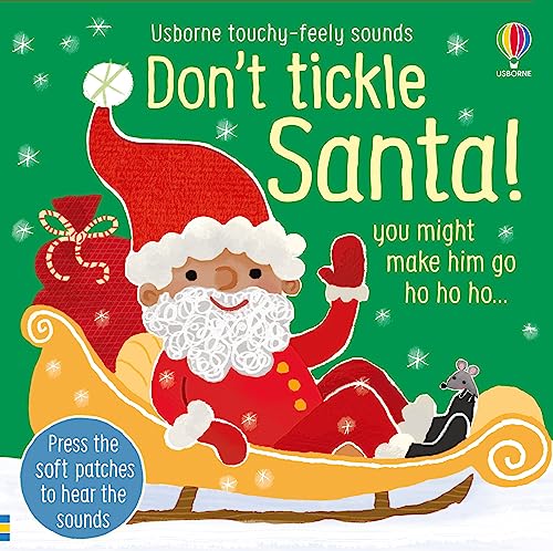 Don't Tickle Santa (Don't Tickle Touchy-Feely Sound Books)