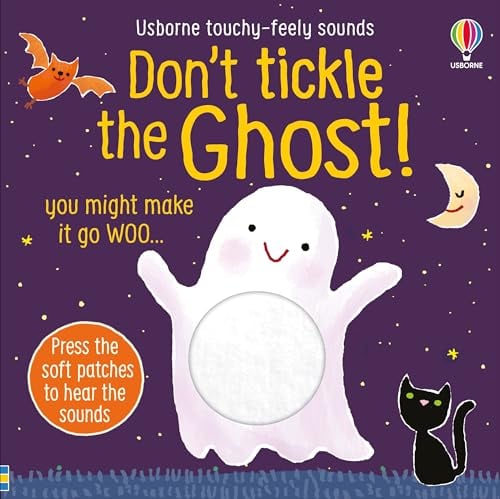Don't Tickle the Ghost (Touchy-Feely Sounds)