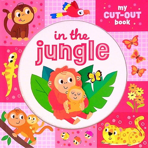 In the Jungle (My Cut-Out Book)