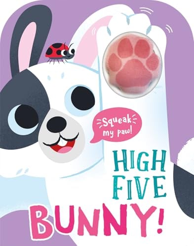High Five Bunny! (A Count and Squeak Book!)