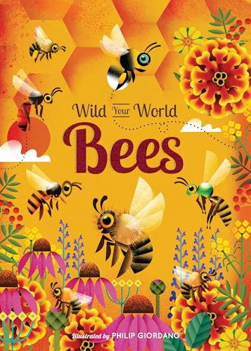 Bees (Wild Your World)