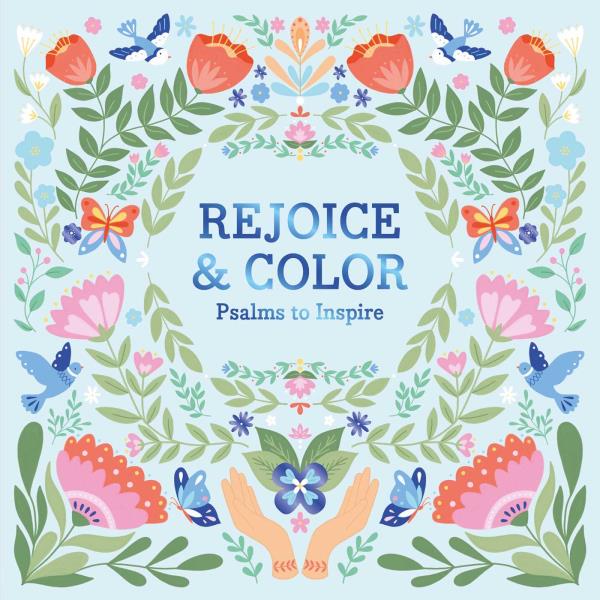 Rejoice & Color: Psalms to Inspire
