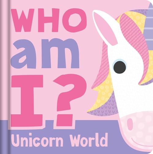 Unicorn World (Who Am I?)