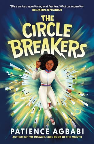 The Circle Breakers (The Leap Cycle, Bk. 3)
